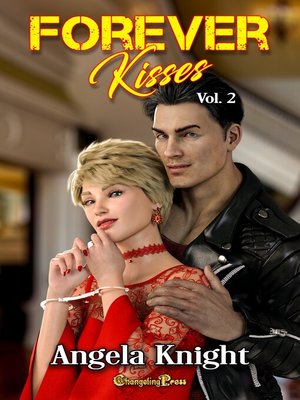 cover image of Forever Kisses Volume2